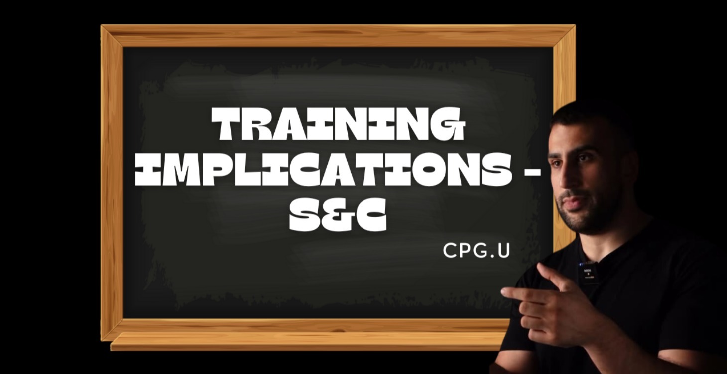 Training Implications - S&C