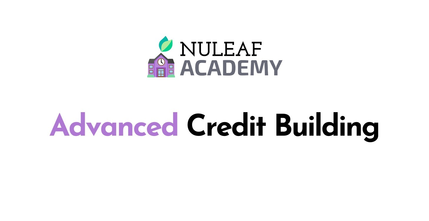 Advanced Credit Building (Coming Soon)