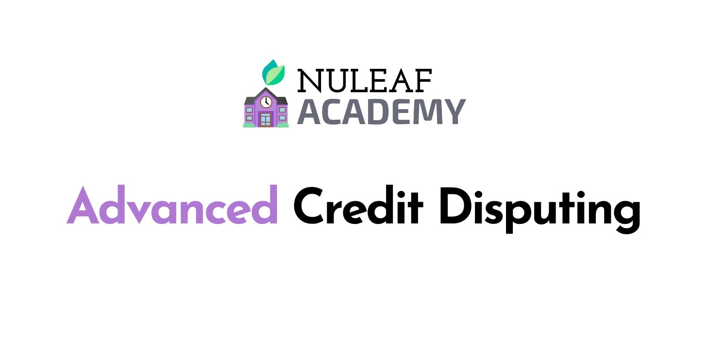 Advanced Credit Disputing (Coming Soon)