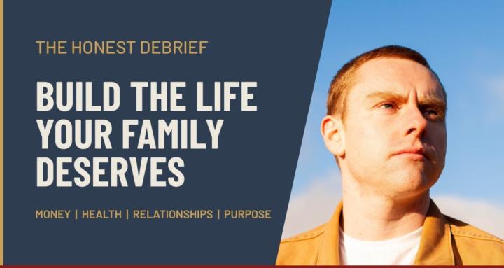 The Honest Debrief