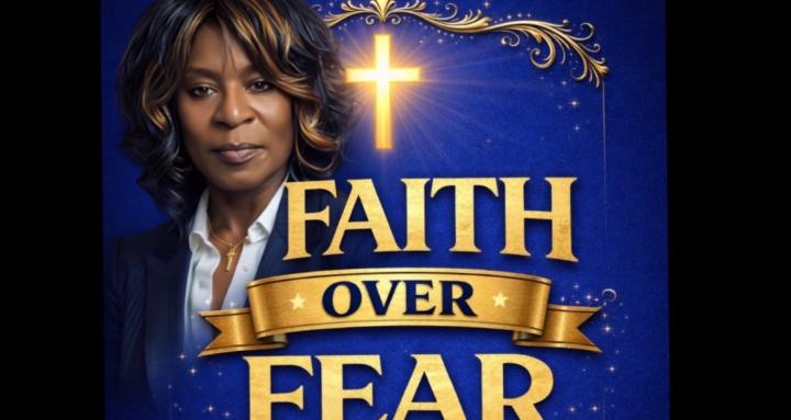 Faith over Fear