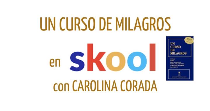 Un Curso de Milagros en SKOOL