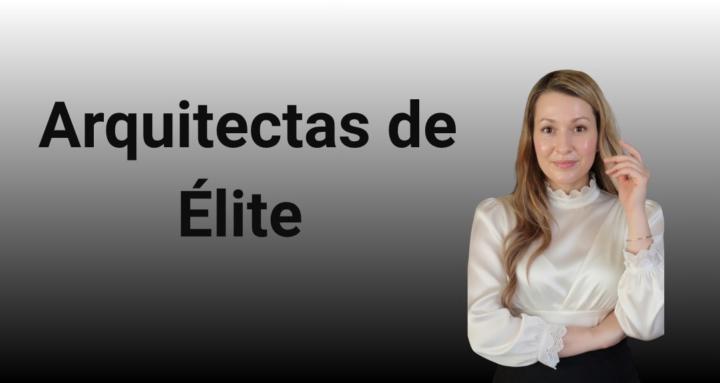  Arquitectas de Élite 