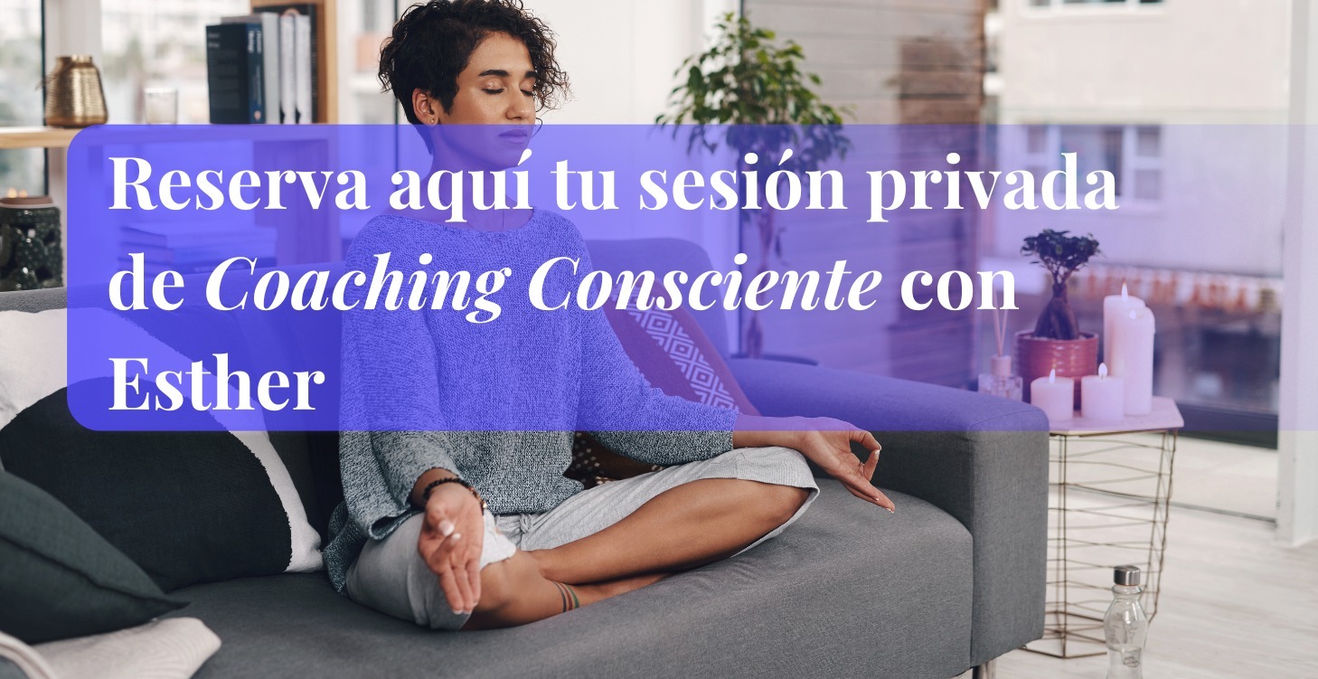 Sesiones Privadas de Coaching Consciente