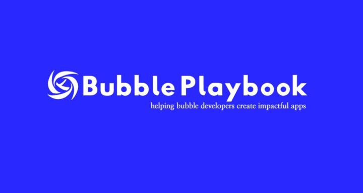 Bubble Playbook