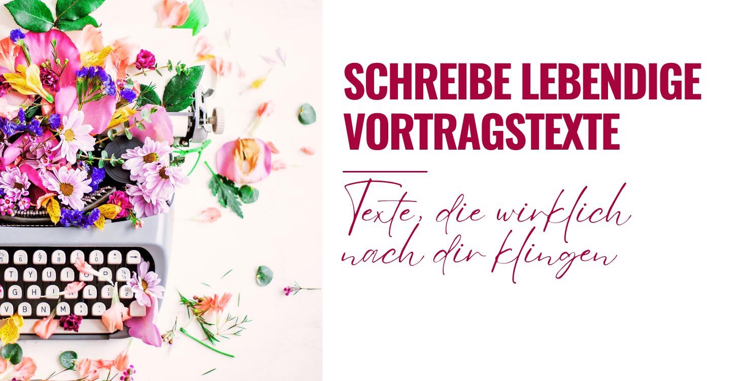 So schreibst du lebendige Vortragstexte