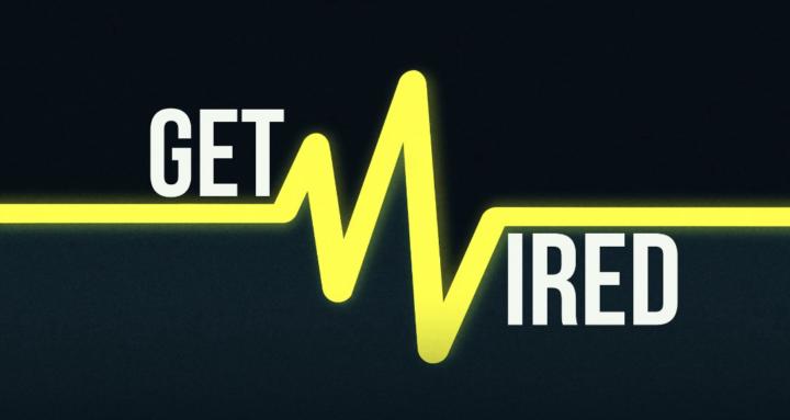 Get Wired
