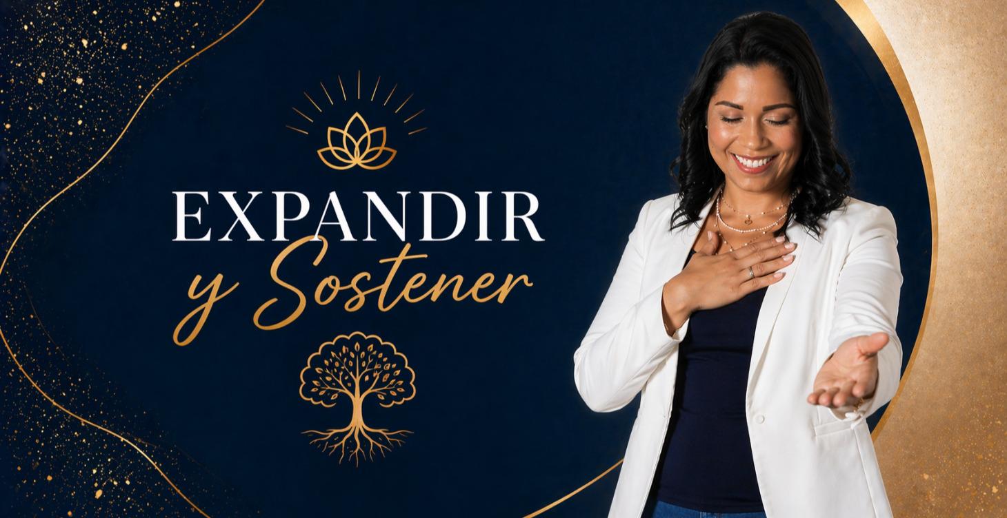 SOSTENER Y EXPANDIR
