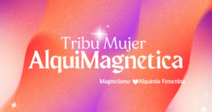 Mujeres Alquimagneticas