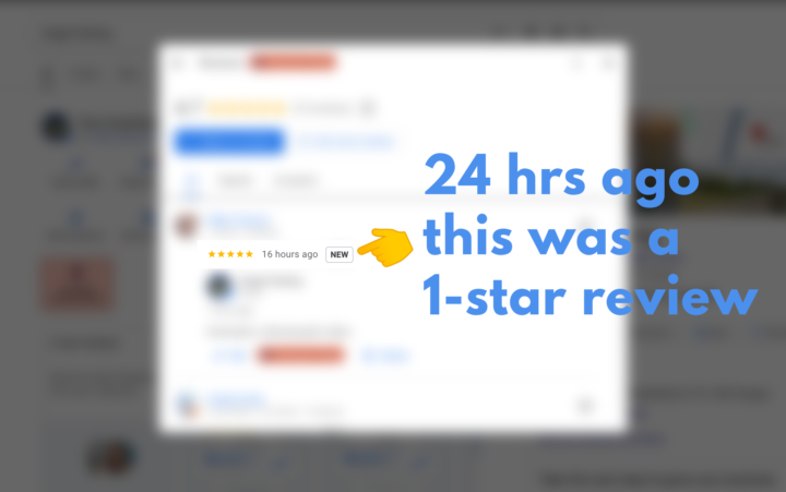 Google Reviews - How a 1-star turned into a 5-star ⭐⭐⭐⭐⭐
