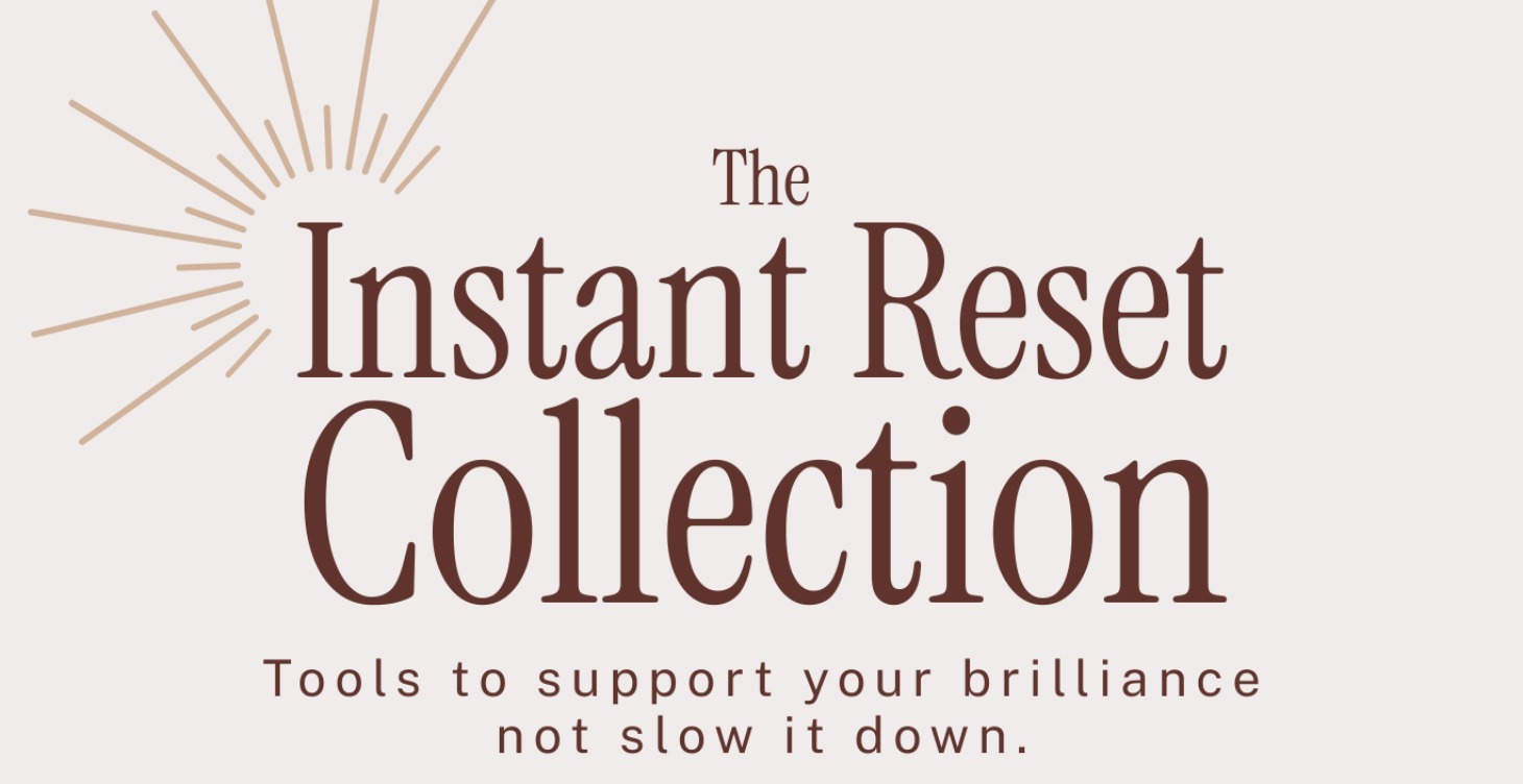 The Instant Reset Collection