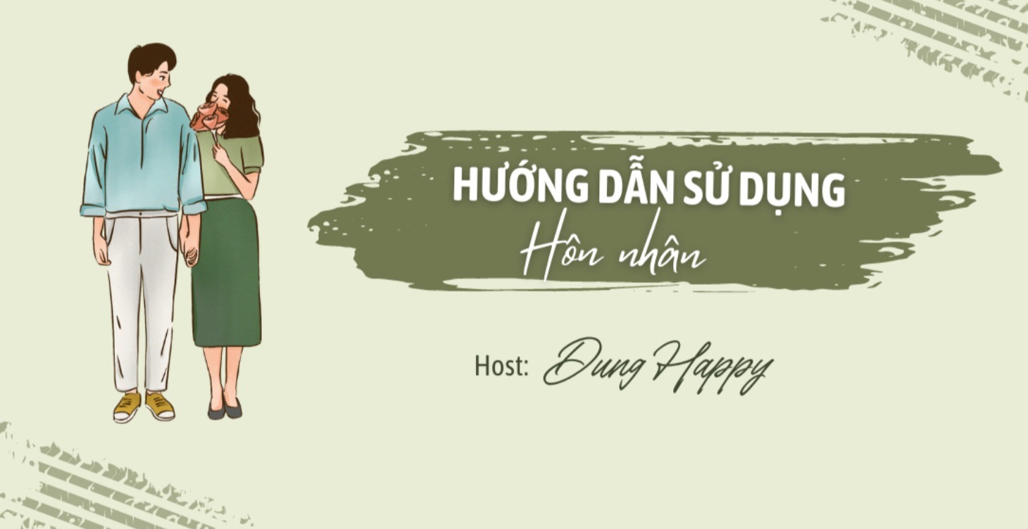 WORKSHOP HƯỚNG DẪN SỬ DỤNG HÔN NHÂN