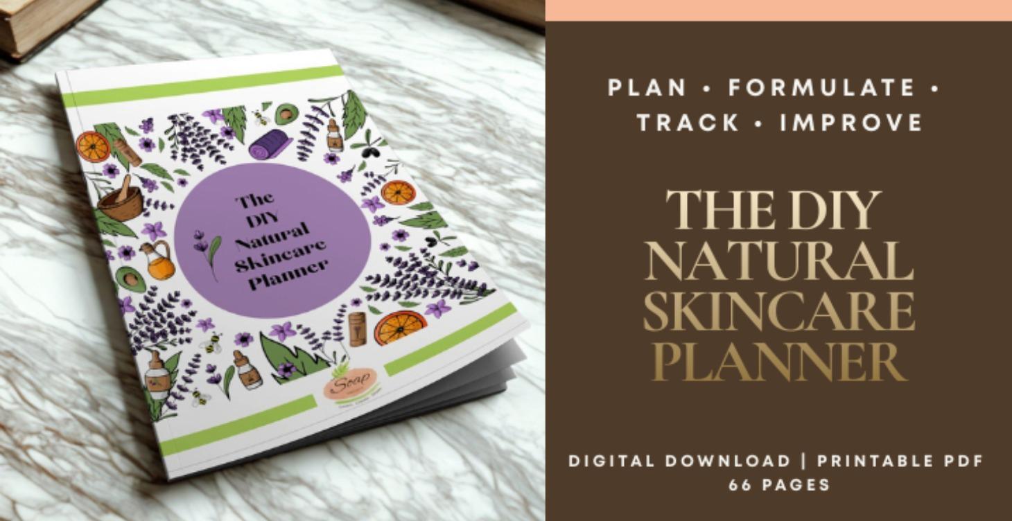 The DIY Natural Skincare Planner