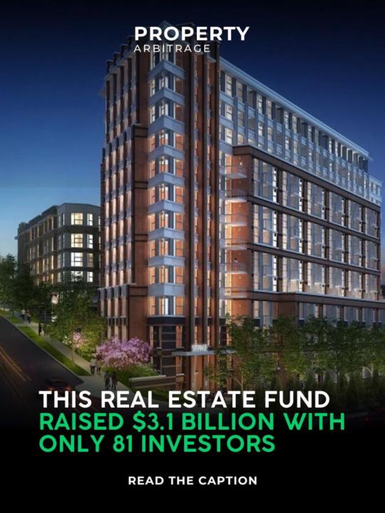 This Real Estate Fund Raised $3.1 Billion 