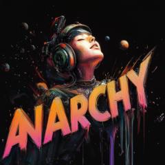 Anarchy Anarchy