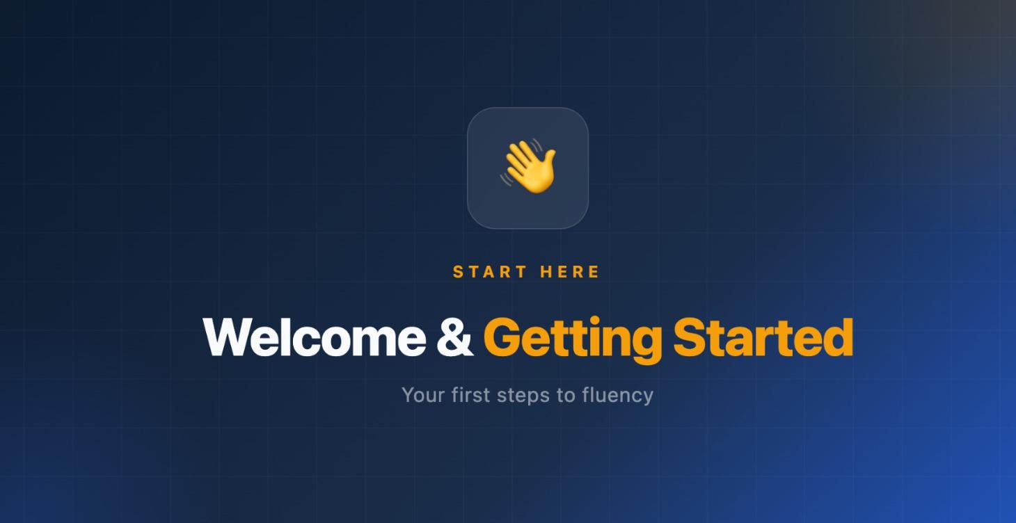 Welcome & Getting Started
