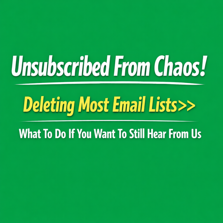 Important: Please Read If You Want To Stay On Our Email List