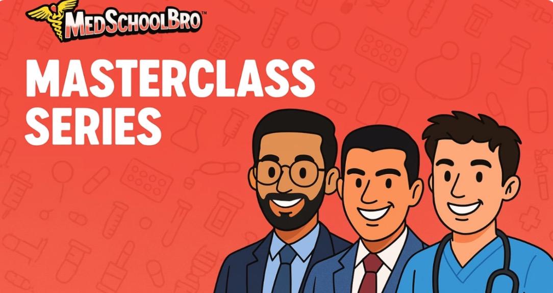 MedSchoolBro Step 1 (May 26)