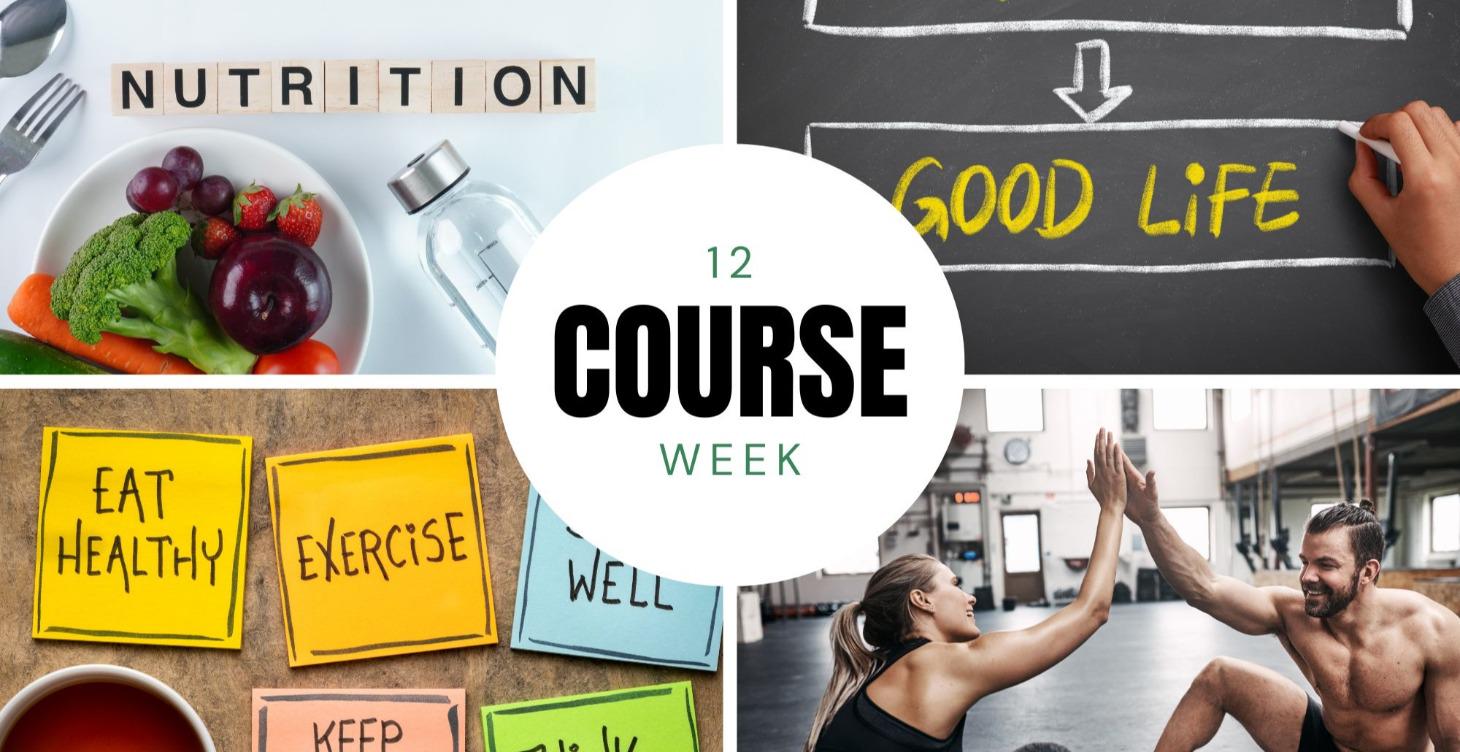 12 Week Lifestyle & Habit course