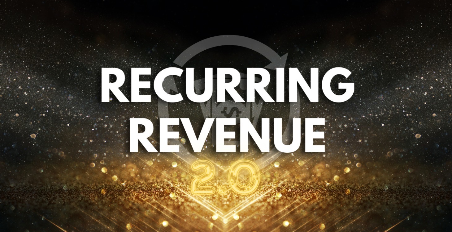 Recurring Revenue 2.0