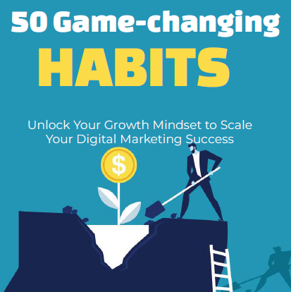 50 Proven Habits for Affiliate Marketers to Fast-Track Your Growth