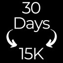 30 Days to 15K