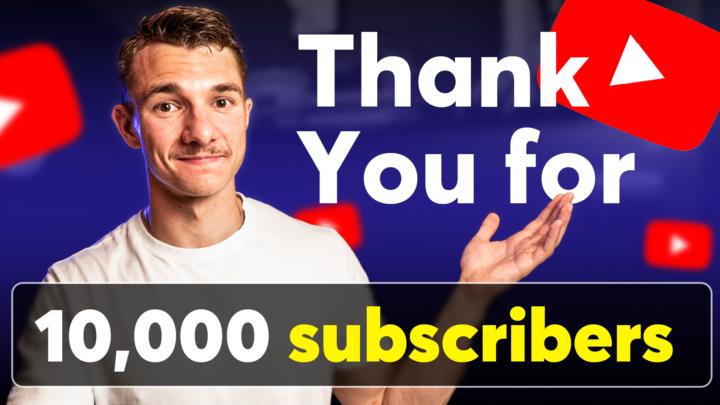 10,000 Subscribers 🤯 Thank you!!
