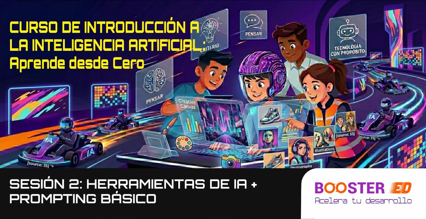 SESIÓN 2: Herramientas de IA + Prompting básico