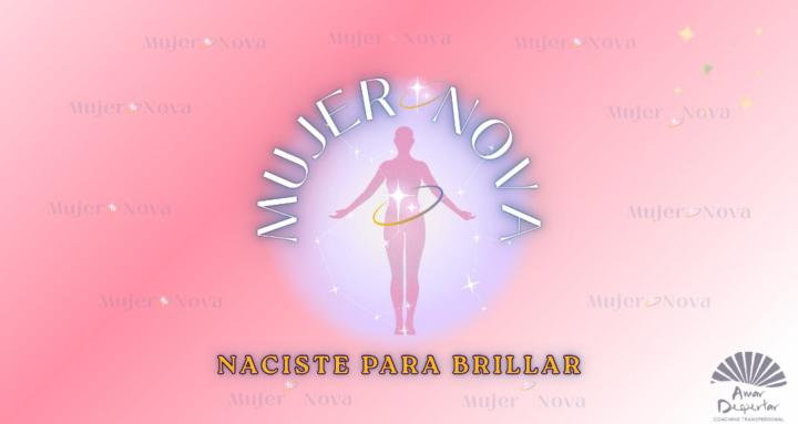 MUJER NOVA💫