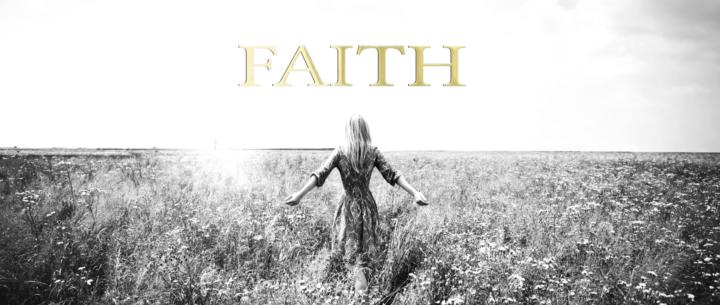 Faith - what is Faith?