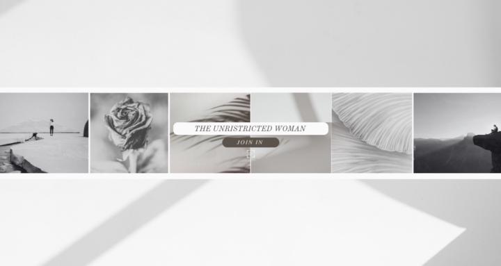 The Unrestricted Woman