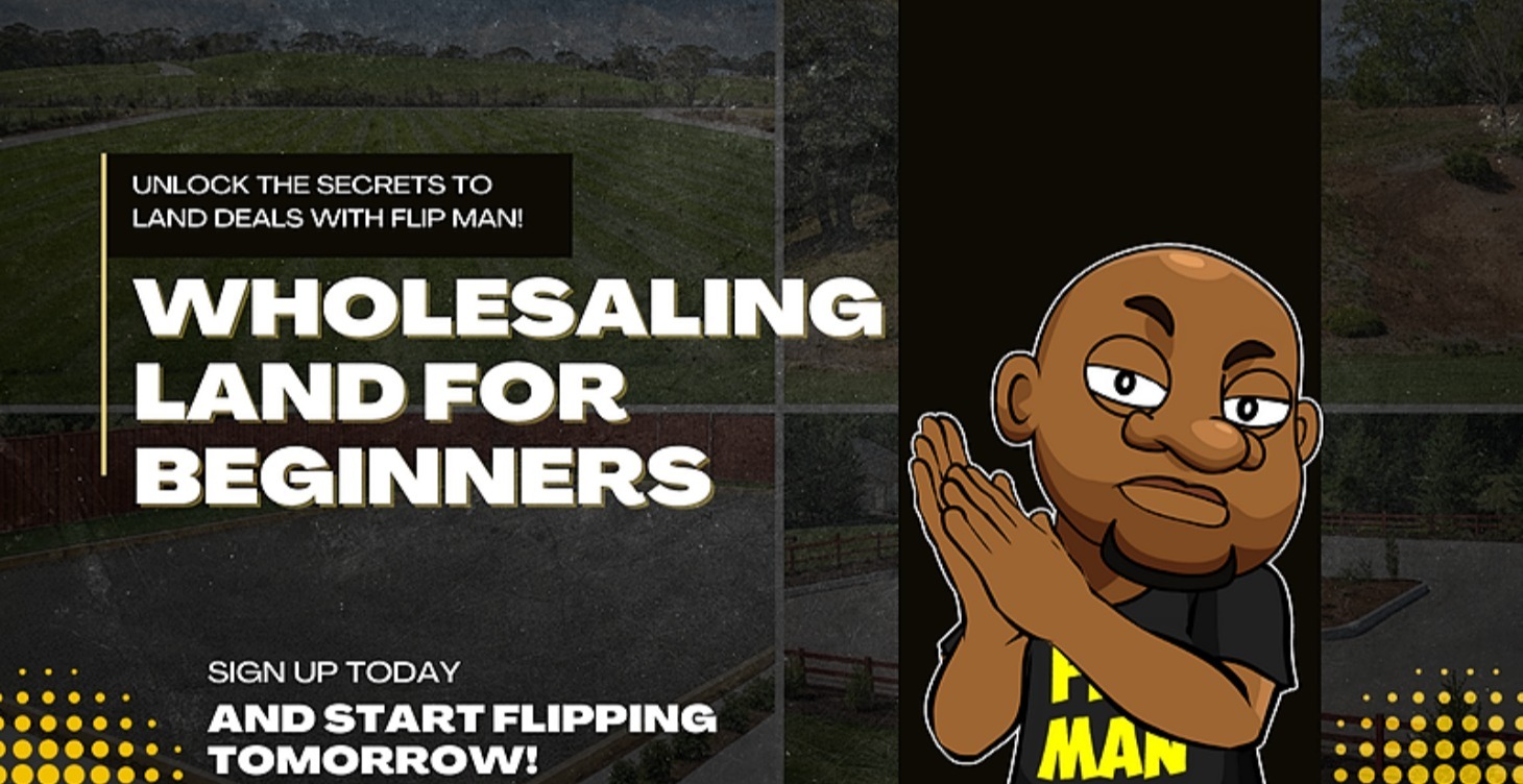 Wholesaling Land for Beginners