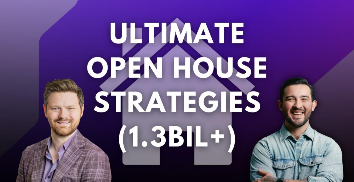 Ultimate Open House Strategies