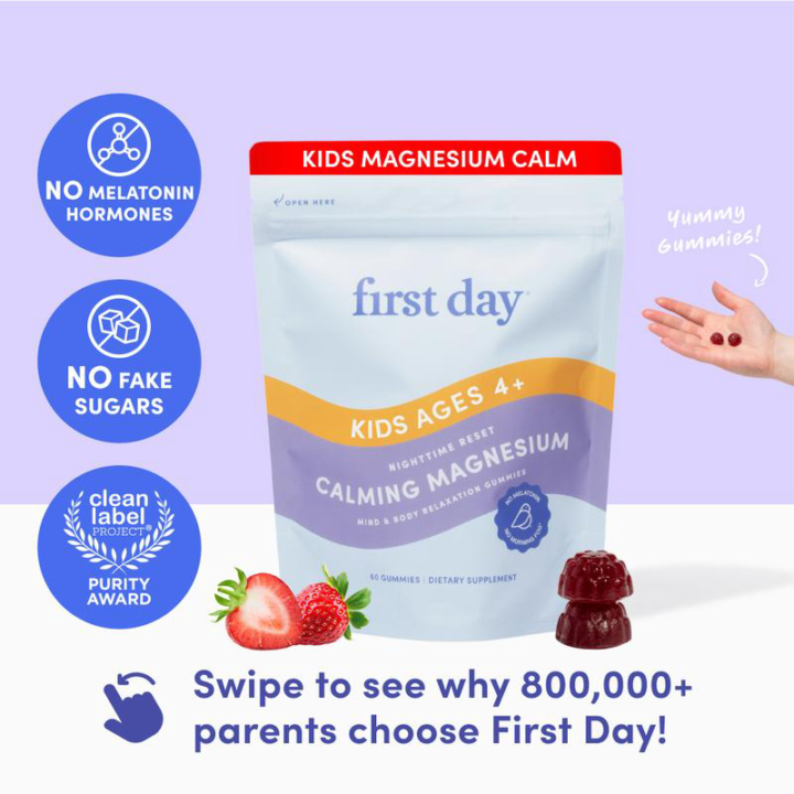FIRST DAY: Kids’ Calming Magnesium Gummies (22% Commission)