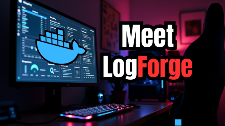 LogForge Docker Dashboard, Monitoring, Alerts, and Automation