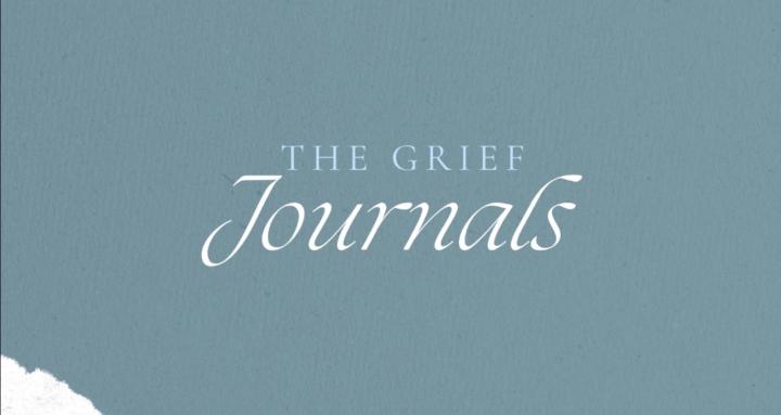 The Grief Journals