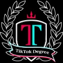 TIKTOK DEGREE