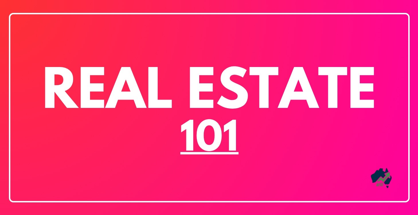 Real Estate 101