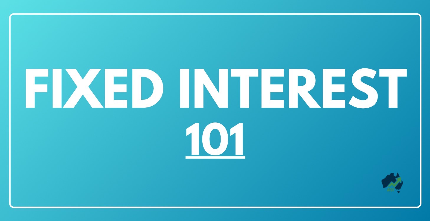 Fixed Interest 101