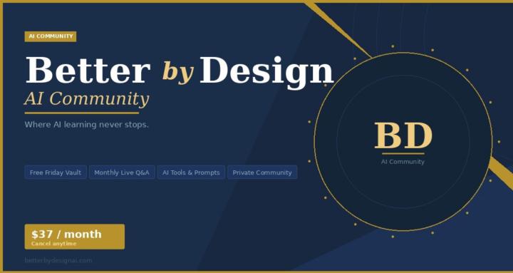 Better by Design AI Community
