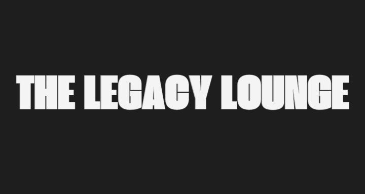The Legacy Lounge