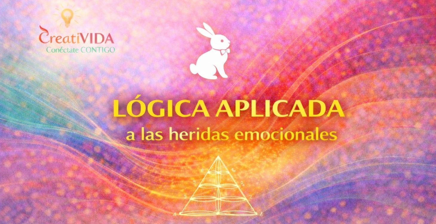 PASO 5: Lógica Aplicada a Heridas Emocionales 🐇