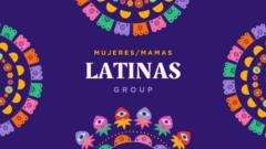 Mama latinas Group