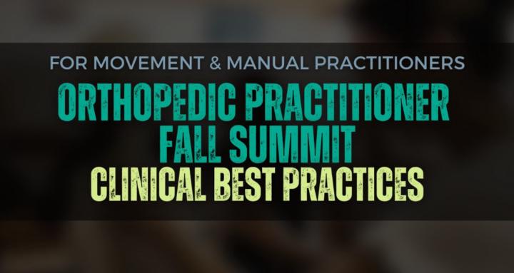 Orthopedic Practitioner Summit
