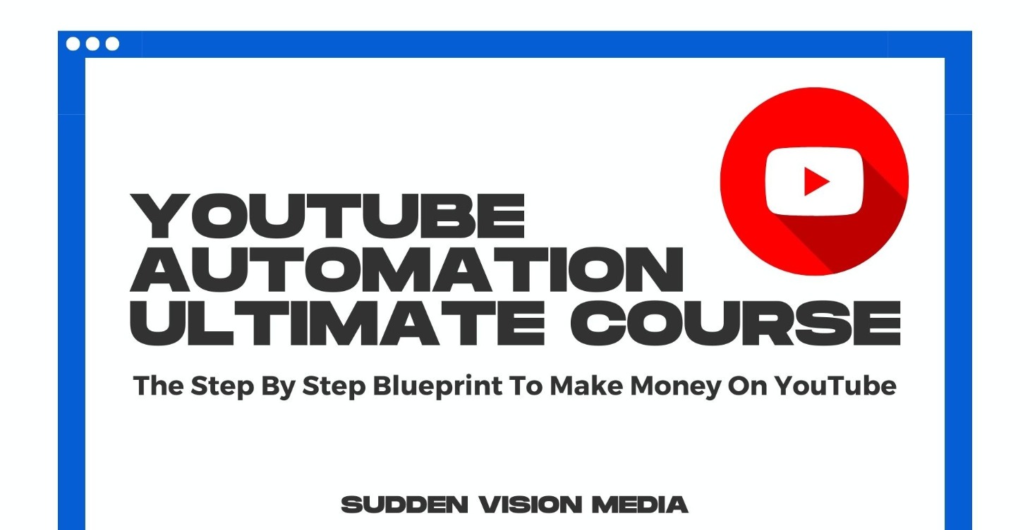 Youtube Automation Ultimate Course