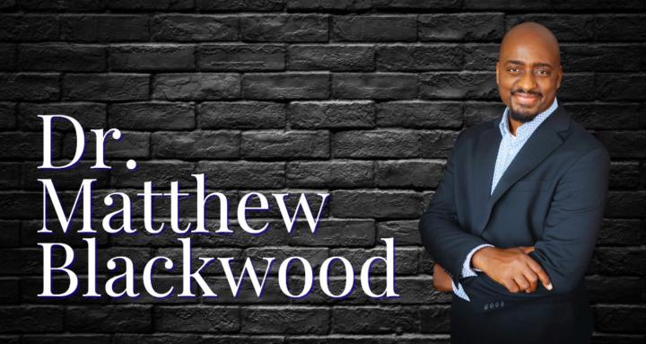 Dr. Matthew Blackwood