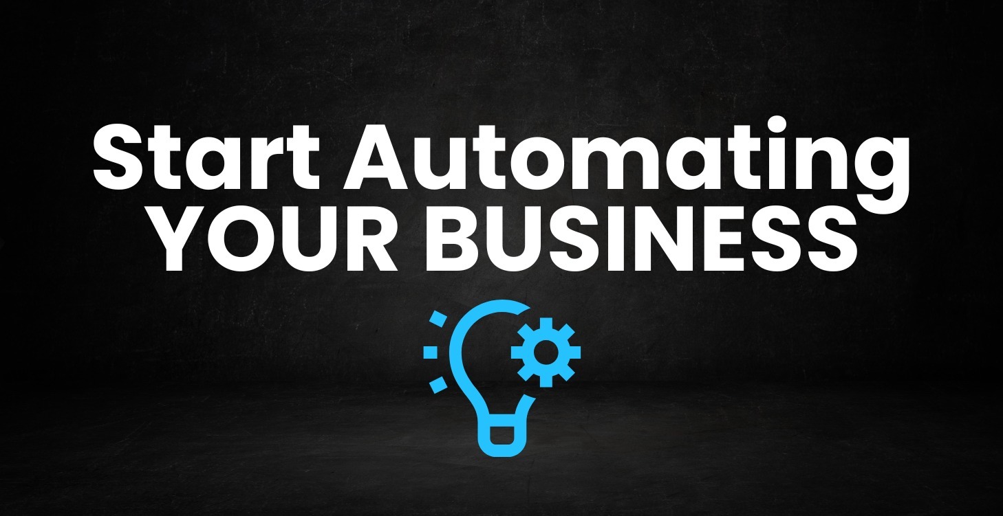Start Automating Your Business