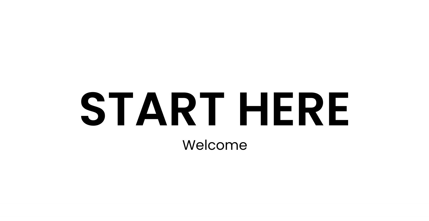 Start Here