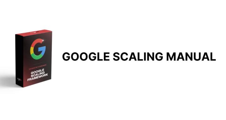 Google Scaling Manual