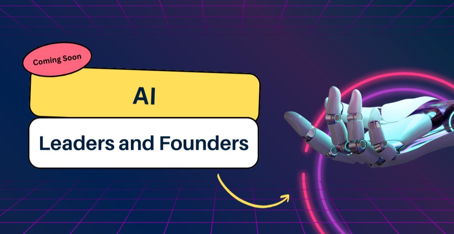 AI For Leaders and Founders